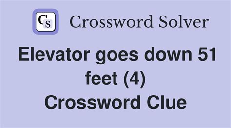 elevator (4) Crossword Clue